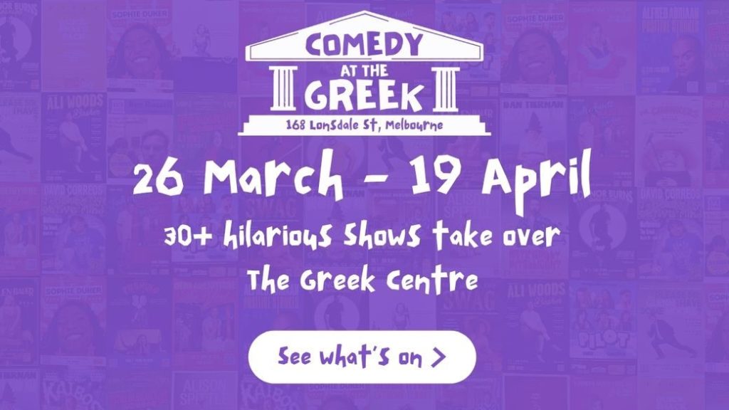 30-hilarious-shows-take-over-the-greek-centre-3